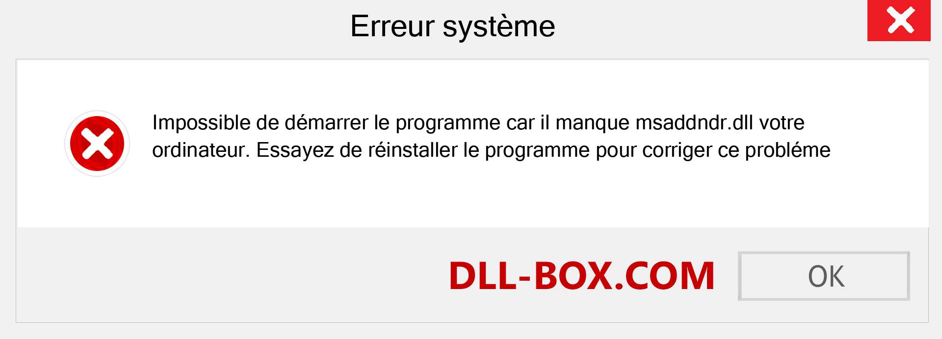 Le fichier msaddndr.dll est manquant ?. Télécharger pour Windows 7, 8, 10 - Correction de l'erreur manquante msaddndr dll sur Windows, photos, images